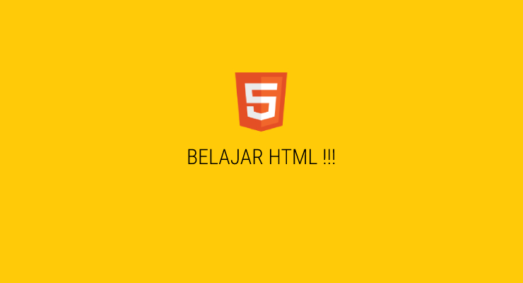 Mari belajar HTML dari awal untuk pemula