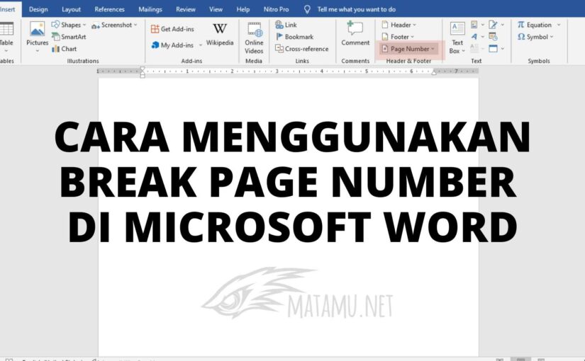 Cara Menggunakan Break Page Number di Word